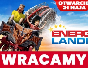 Wielkie otwarcie najwikszego parku rozrywki w Polsce - 21 maja ENERGYLANDIA znw przywita swoich goci!