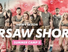 Warsaw Shore Summer Camp 3. Czy nowi dadz rad?