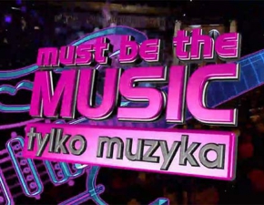 Koniec Must Be the Music. Tylko muzyka. Program znika z Polsatu!