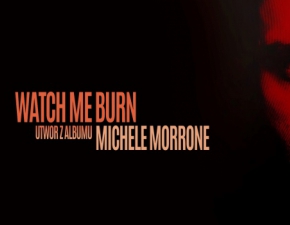 Michele Morrone zaprezentowa najnowszy singiel. Watch Me Burn trafi do sieci