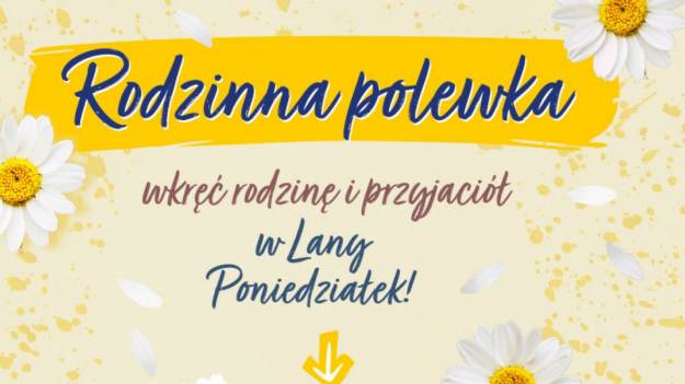 RMF Extra: Rodzinna polewka w RMF FM. Wkręć rodzinę i przyjaciół w Lany Poniedziałek!