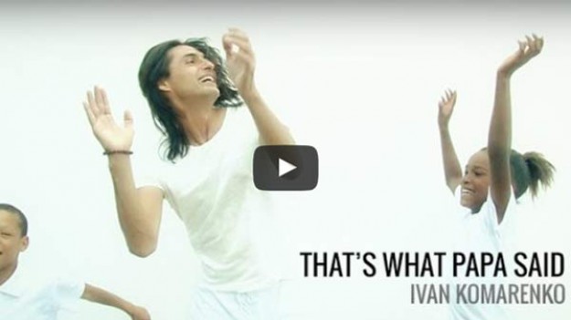 RMF Extra: Ivan Komarenko dla papieża i Nelsona Mandeli: That's What Papa Said. Zobacz oficjalny teledysk