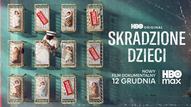 RMF Extra: Dokument „Skradzione dzieci” pokazuje, jak handlowano noworodkami! Od dzisiaj na HBO Max