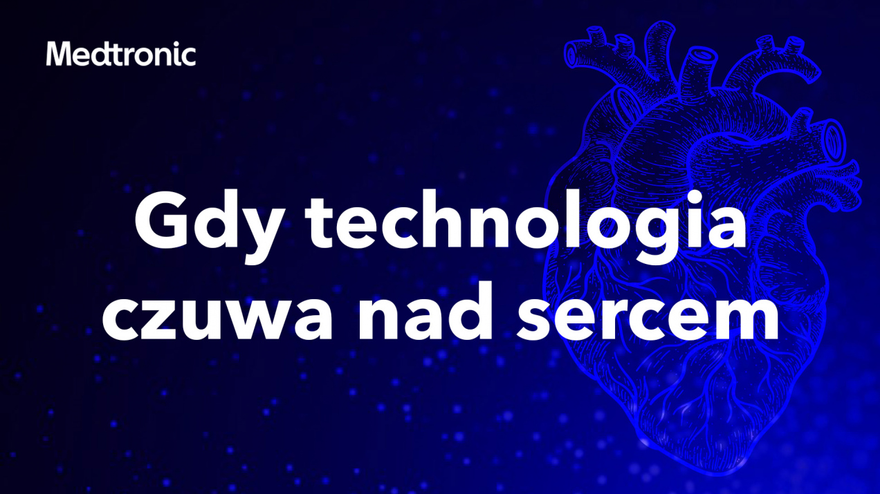 Technologia dla serca – jak nowoczesna medycyna ratuje życie?