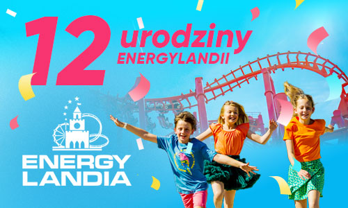 Świętuj z nami 12. urodziny Energylandii i wygraj bilety!