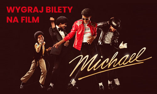 Wygraj bilety na film „Michael”