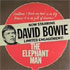 Fragment plakatu przedstawienia "The Elephant Man" z Davidem Bowie